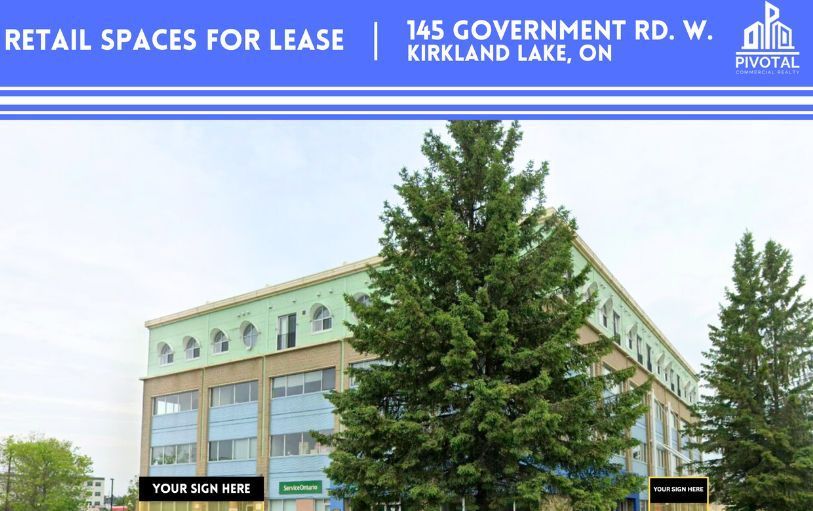 Commercial real estate listing for retail space at 145 Government Rd. W., Kirkland Lake, ON, showing a large building.