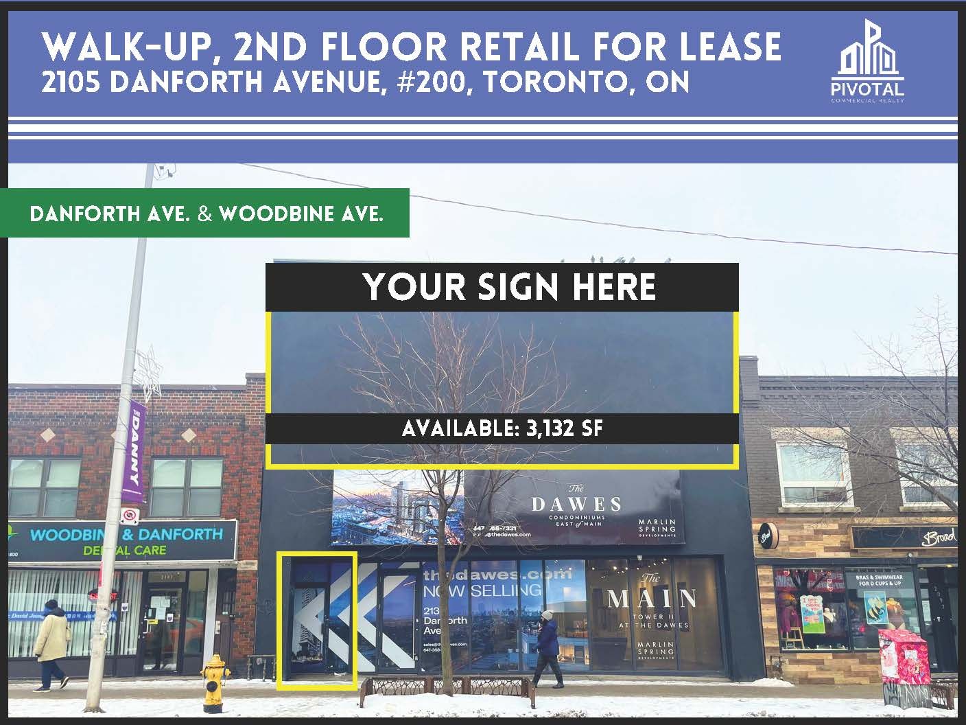 A real estate sign for second-floor retail space at 2105 Danforth Avenue, Toronto, featuring an available 3,132 SF unit.