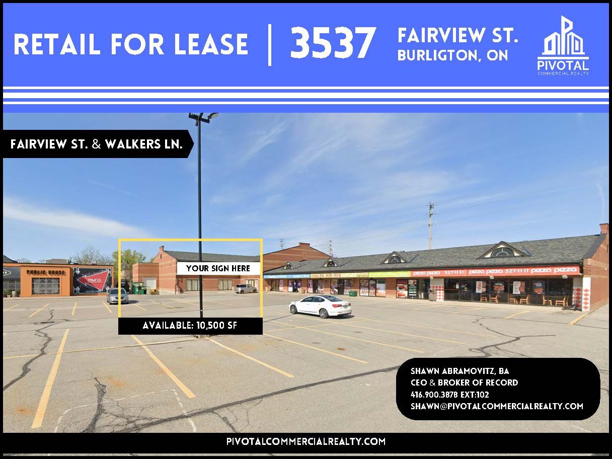 A commercial property listing for a retail space at 3537 Fairview St. in Burlington, Ontario, showing a strip mall.