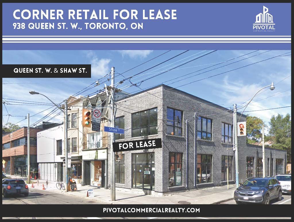 A grey corner retail building for lease at 938 Queen St. W. in Toronto, located at the intersection of Queen and Shaw St.