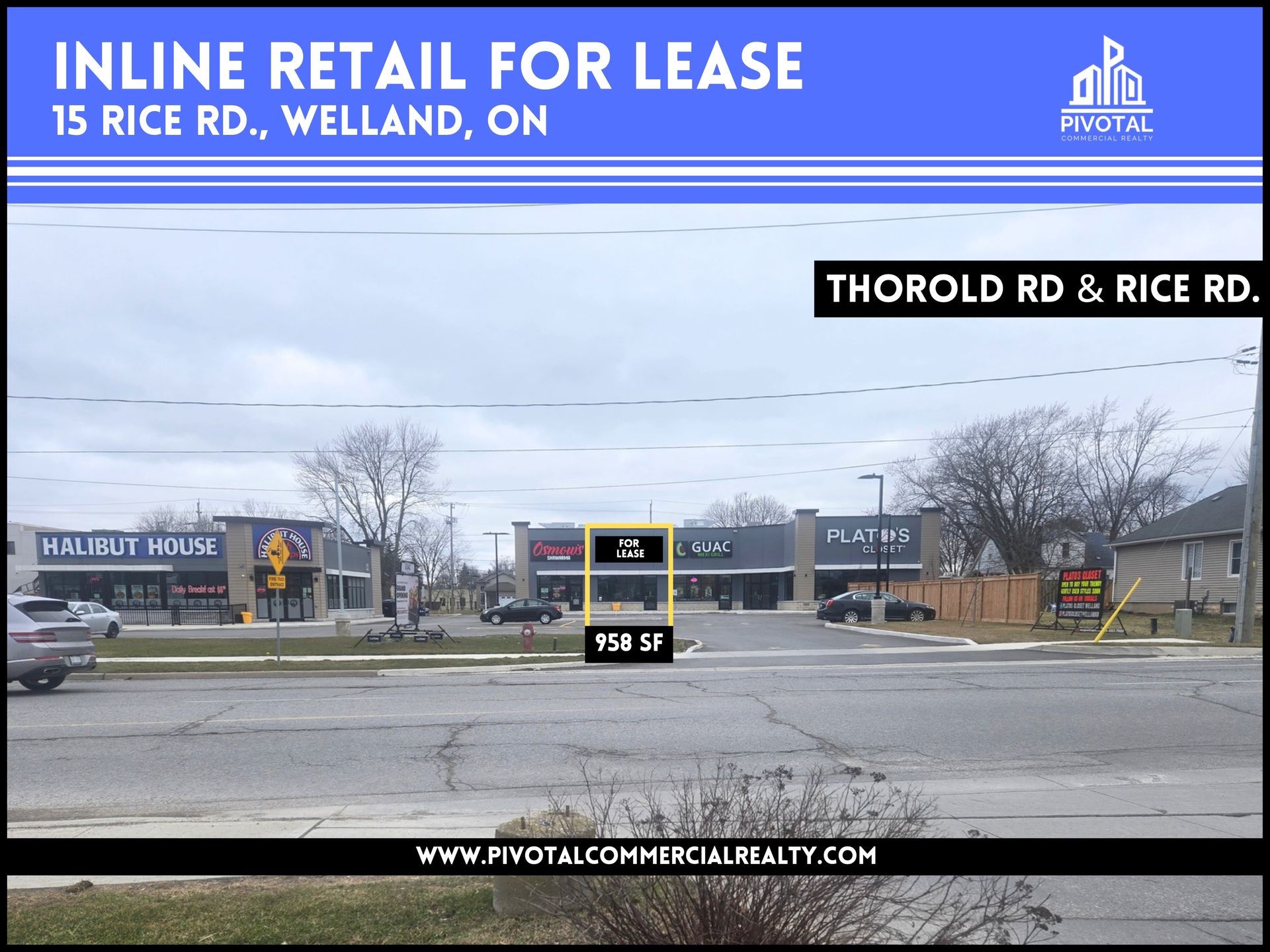 A commercial real estate sign for inline retail space for lease at 15 Rice Rd., Welland, ON, showing a strip mall.