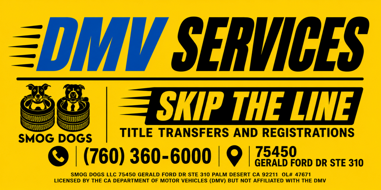 Yellow DMV Services ad with bold blue text, skip the line, smog checks, and contact details for Gerald Ford Dr in Irvine.