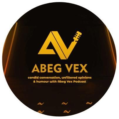 Abeg Vex Podcast