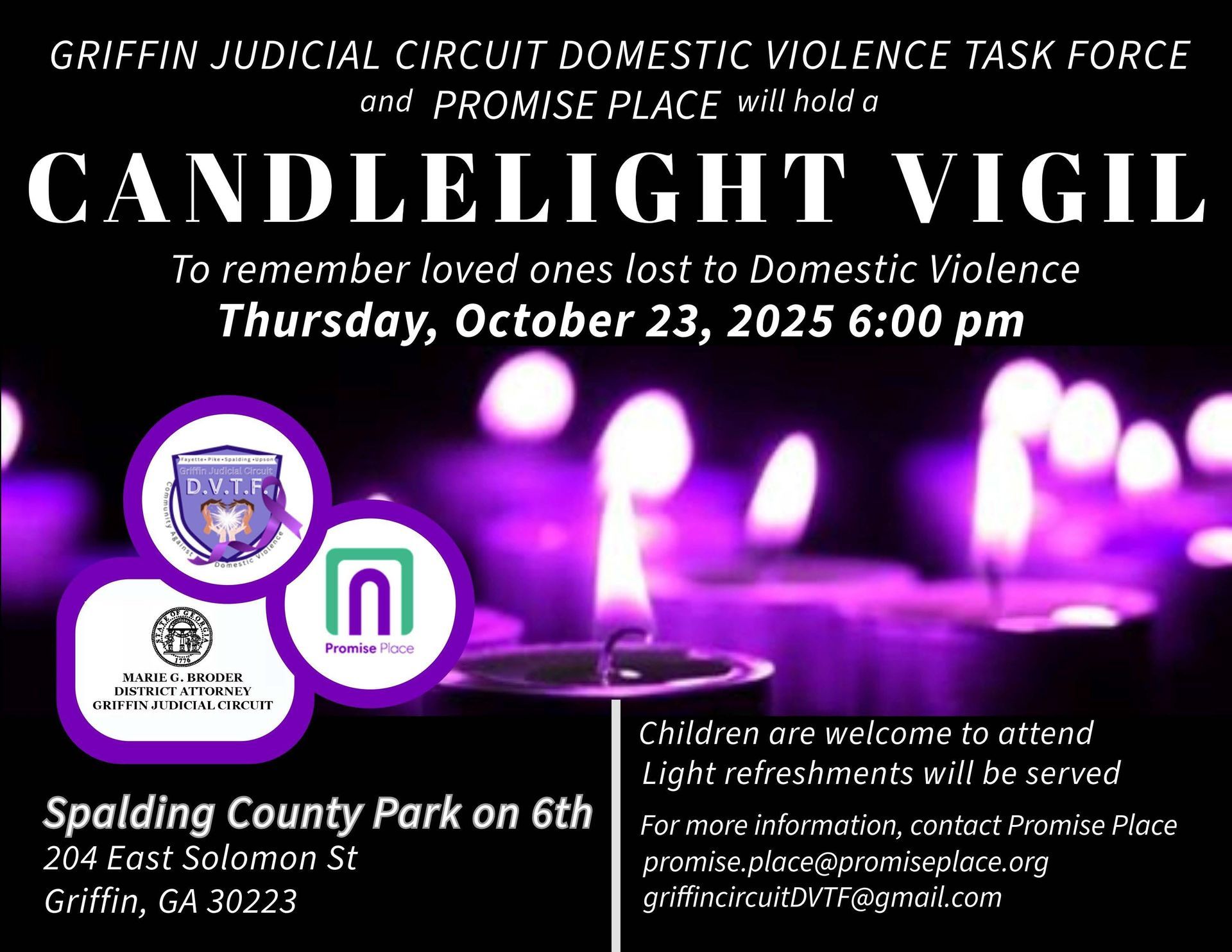 Candlelight vigil at Spalding County Park to remember domestic violence victims. Thursday, Oct 23, 2025, 6:00 pm.