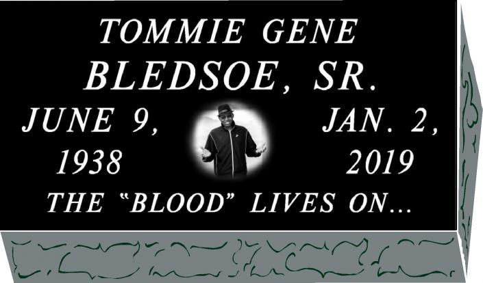 Tommie Gene Bledsoe Sr. memorial plaque with dates, black background, white text, and small portrait.