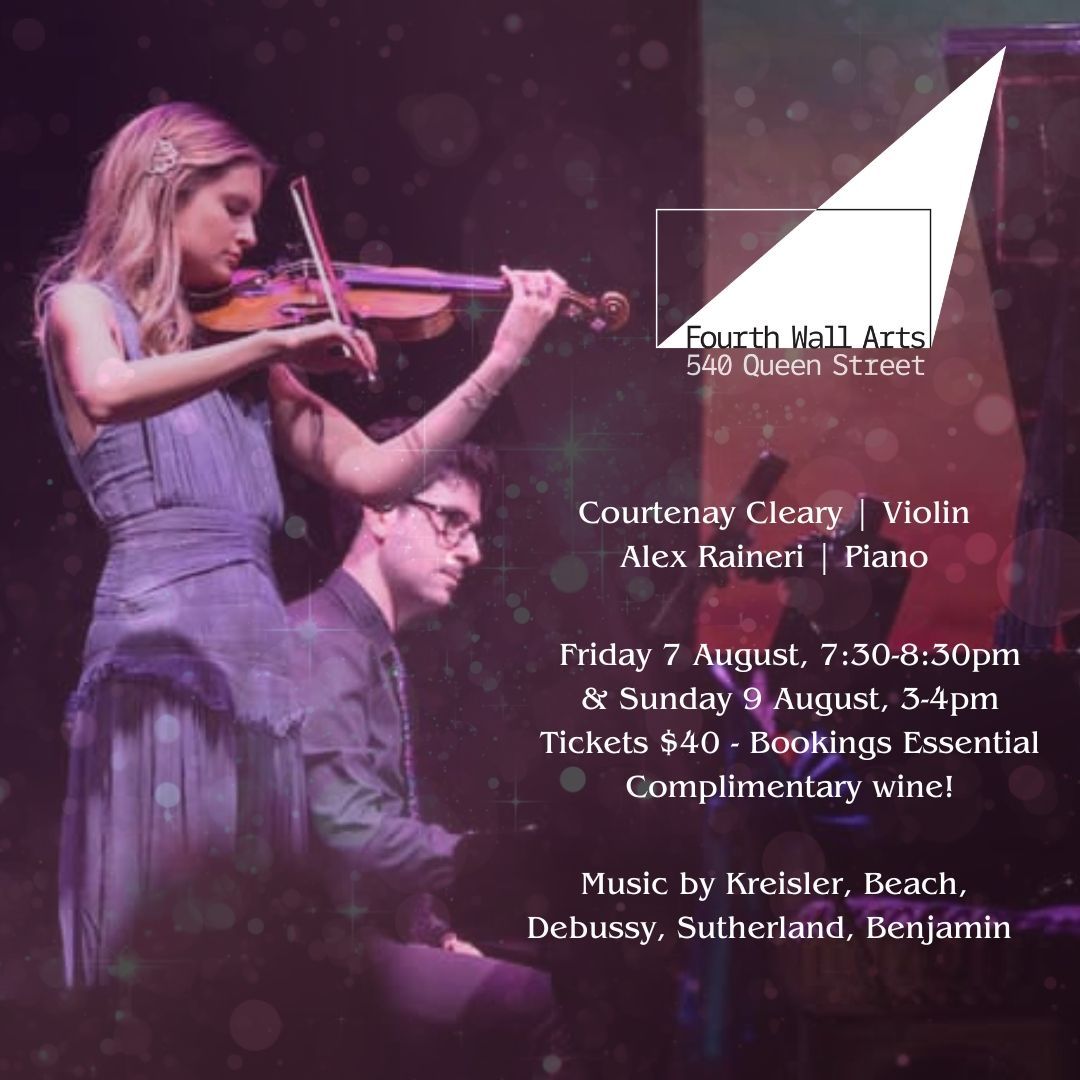 Courtenay Cleary & Alex Raineri at FourthWall Arts - AUGUST 9th