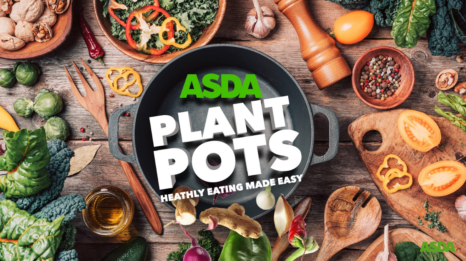 Asda Plant Pots one-pot solution campaign - FMCG retail fresh food marketing by Finn Agency