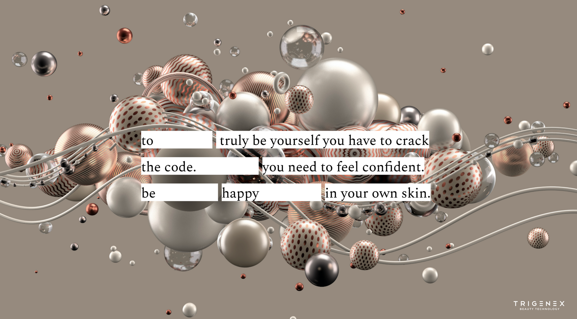 A bunch of balls are floating in the air with a quote on them.