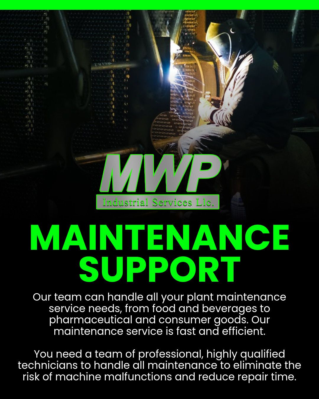 MWP Maintenance Support ad with neon green text and a worker inspecting machinery in a dark industrial setting