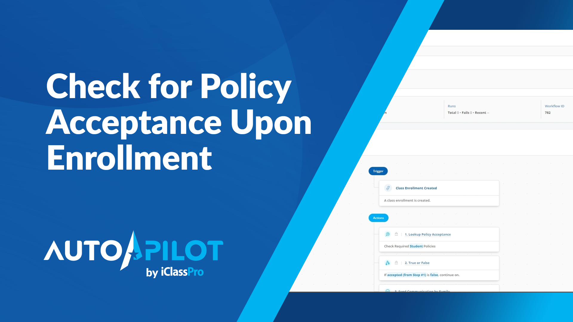 Autopilot Policy Acceptance
