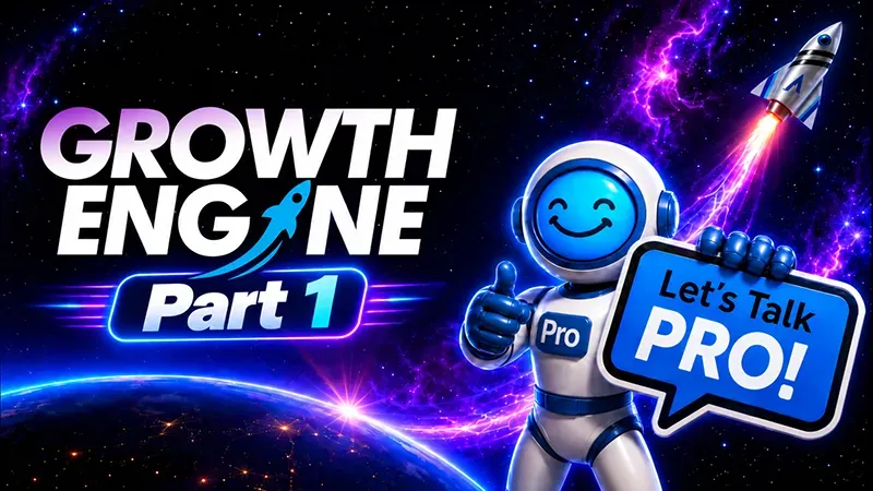 Let's Talk Pro Growth Engine Webinar