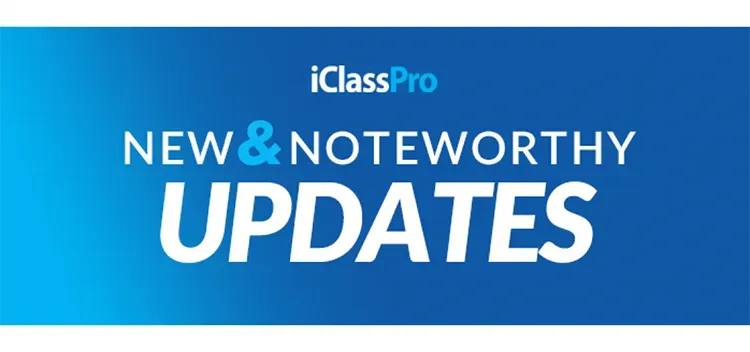 New & Noteworthy Updates