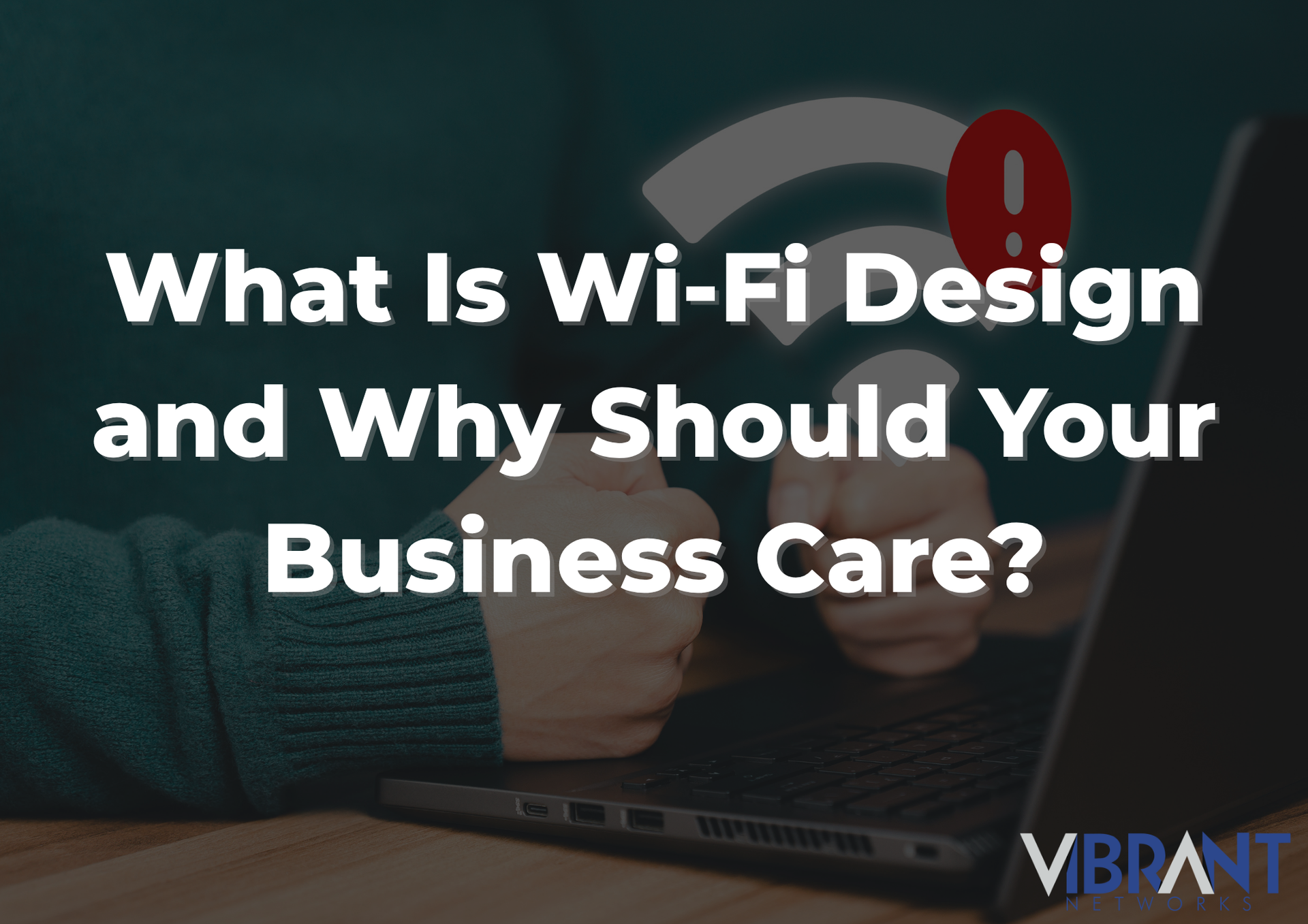 Most office Wi-Fi wasn't designed — it was guessed. Find out what professional Wi-Fi design involves
