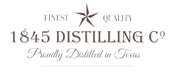 The logo for 1845 distilling co. is proudly distilled in texas.