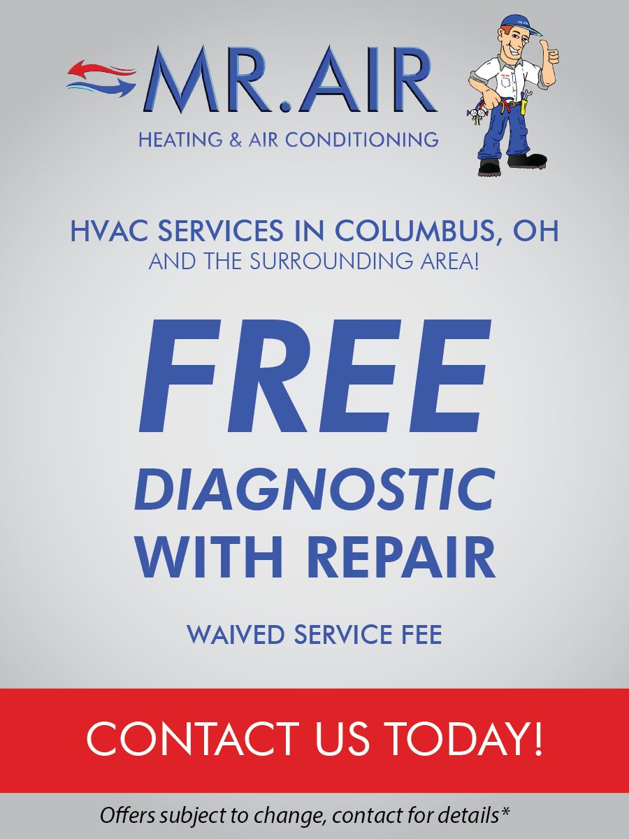 MR. AIR HVAC ad: free diagnostic with repair, waived service fee, contact us today.