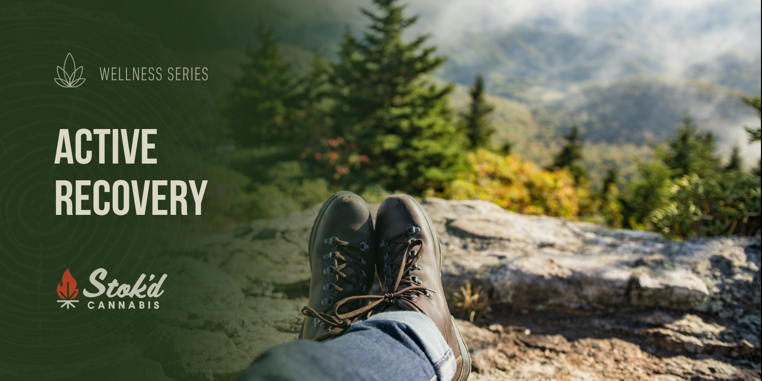 Hiker's boots and outstretched legs overlooking forested cliffs, Stok'd guide to post-hike cannabis