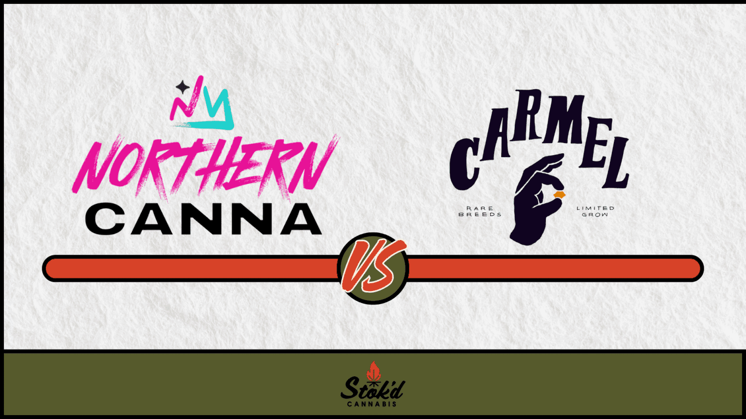 Northern Canna and Carmel logos linked by a central “VS” on a white background with a red line