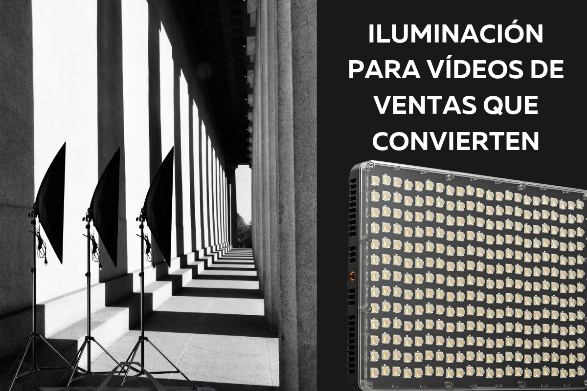 Iluminación para Vídeos de Ventas