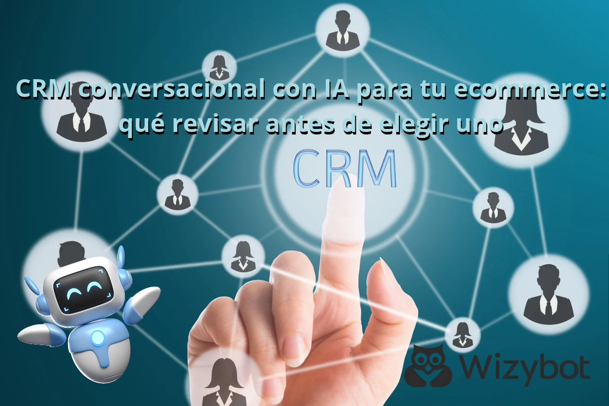 crm-conversacional-ia-Wizybot