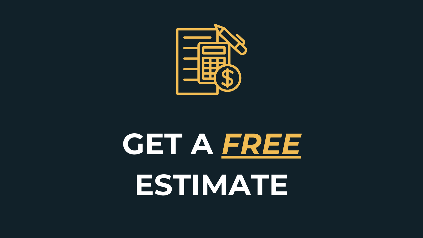 A sign that says `` get a free estimate '' with a calculator and a dollar sign.