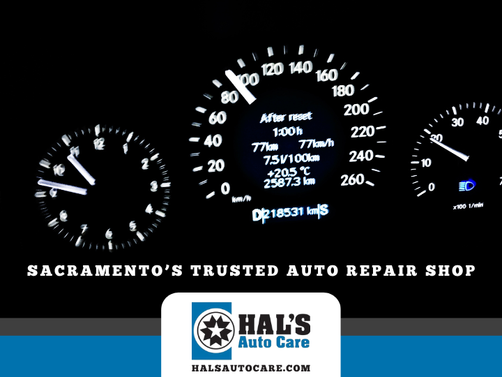 Car dashboard with gauges and information, Sacramento's trusted auto repair shop, Hal's Auto Care logo.
