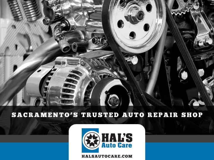 Engine close-up with Hal's Auto Care logo: Sacramento's trusted auto repair shop.