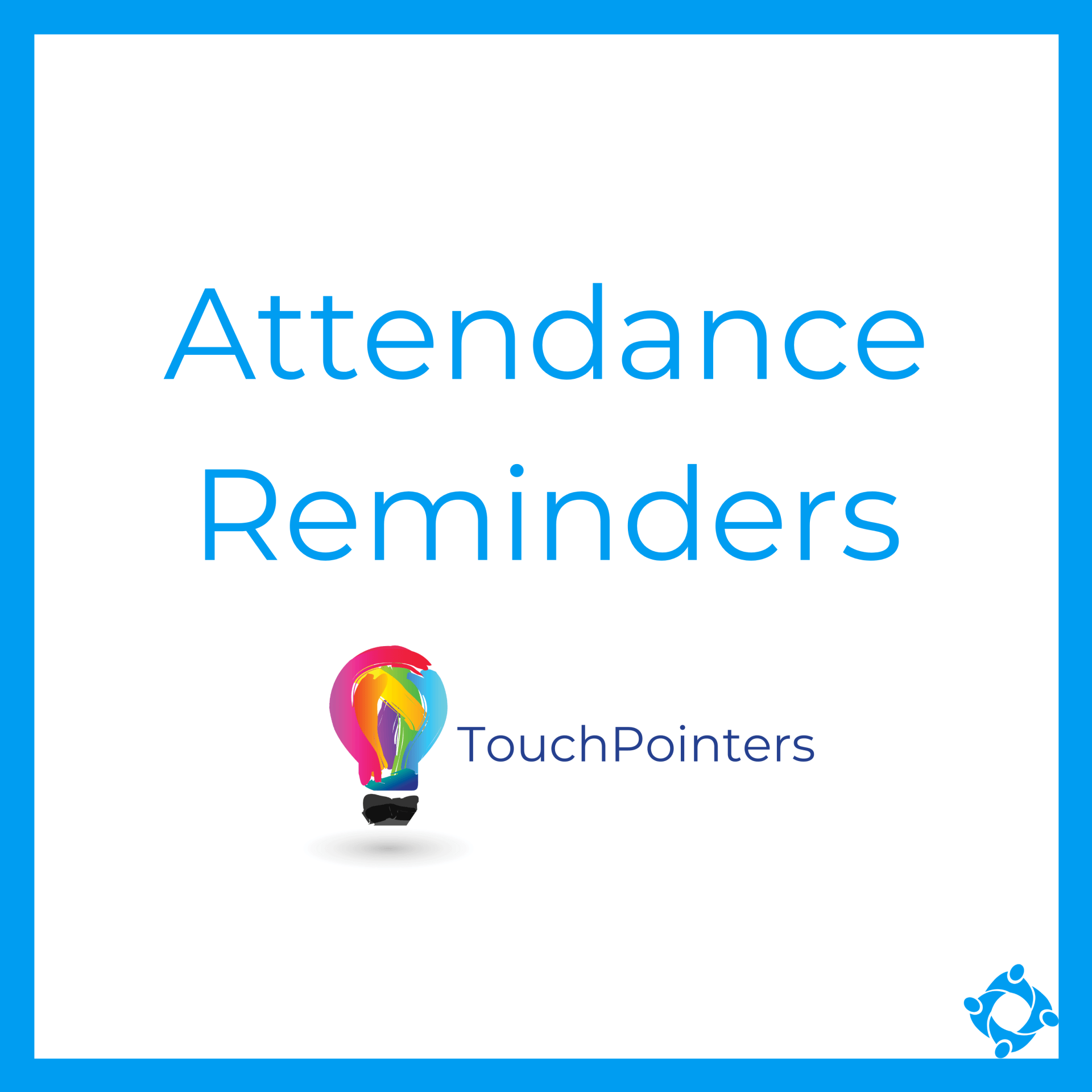Attendance Remindres