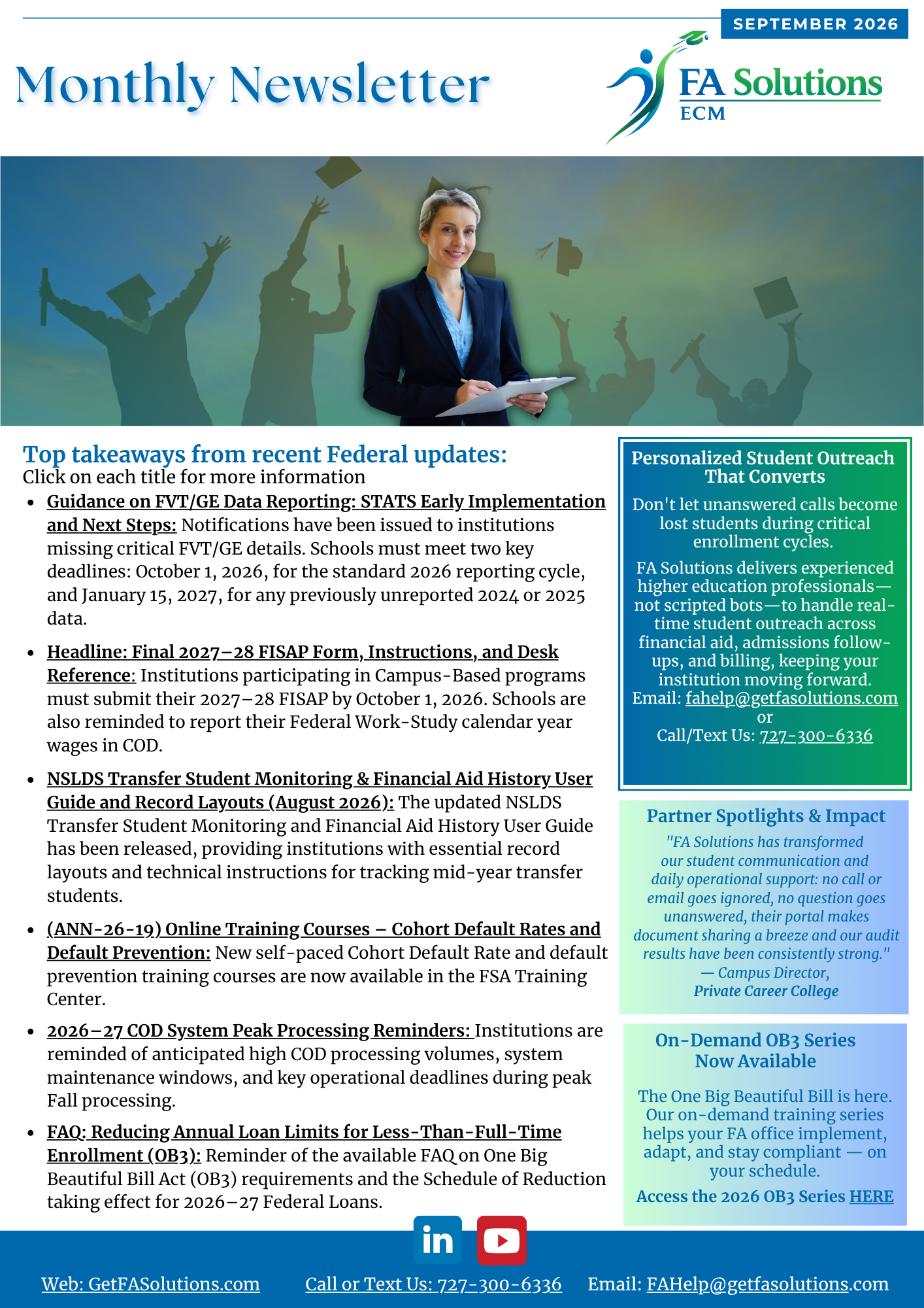FVT/GE Data Reporting, Final 2027–28 FISAP Form, 2026–27 COD System Peak Processing Reminders, FAQ: Reducing Annual Loan Limits for Less-Than-Full-Time Enrollment
