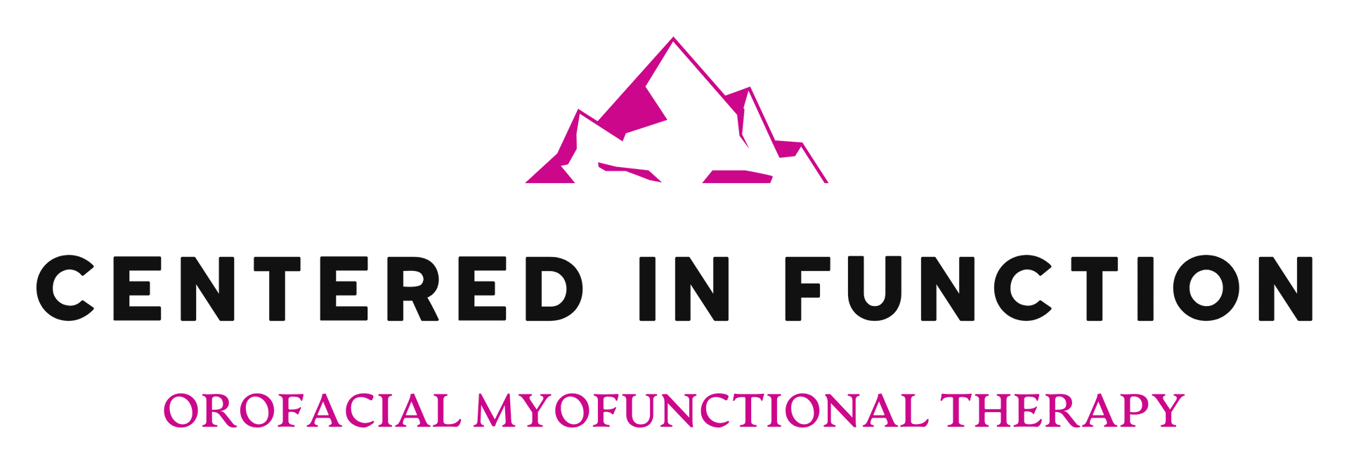 Centered in Function logo with pink crown, black text, and “orofacial myofunctional therapy” subtitle