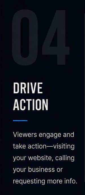 Dark blue marketing slide labeled “04 Drive Action” with text about viewers engaging and requesting more info.