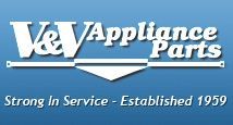 V and V Appliance Parts