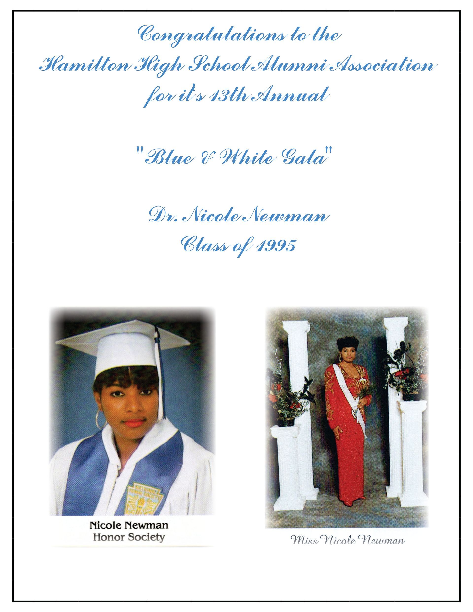 Flyer for Hamilton High School Alumni Association Blue & White Gala featuring Nicole Newman, Class of 1993, with two photos.