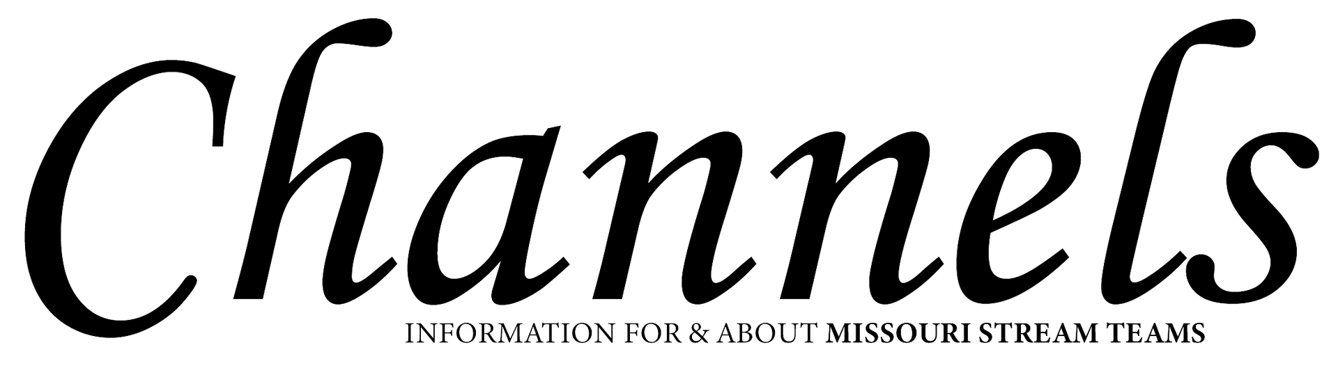 Channels logo in black script with small tagline underneath on a white background