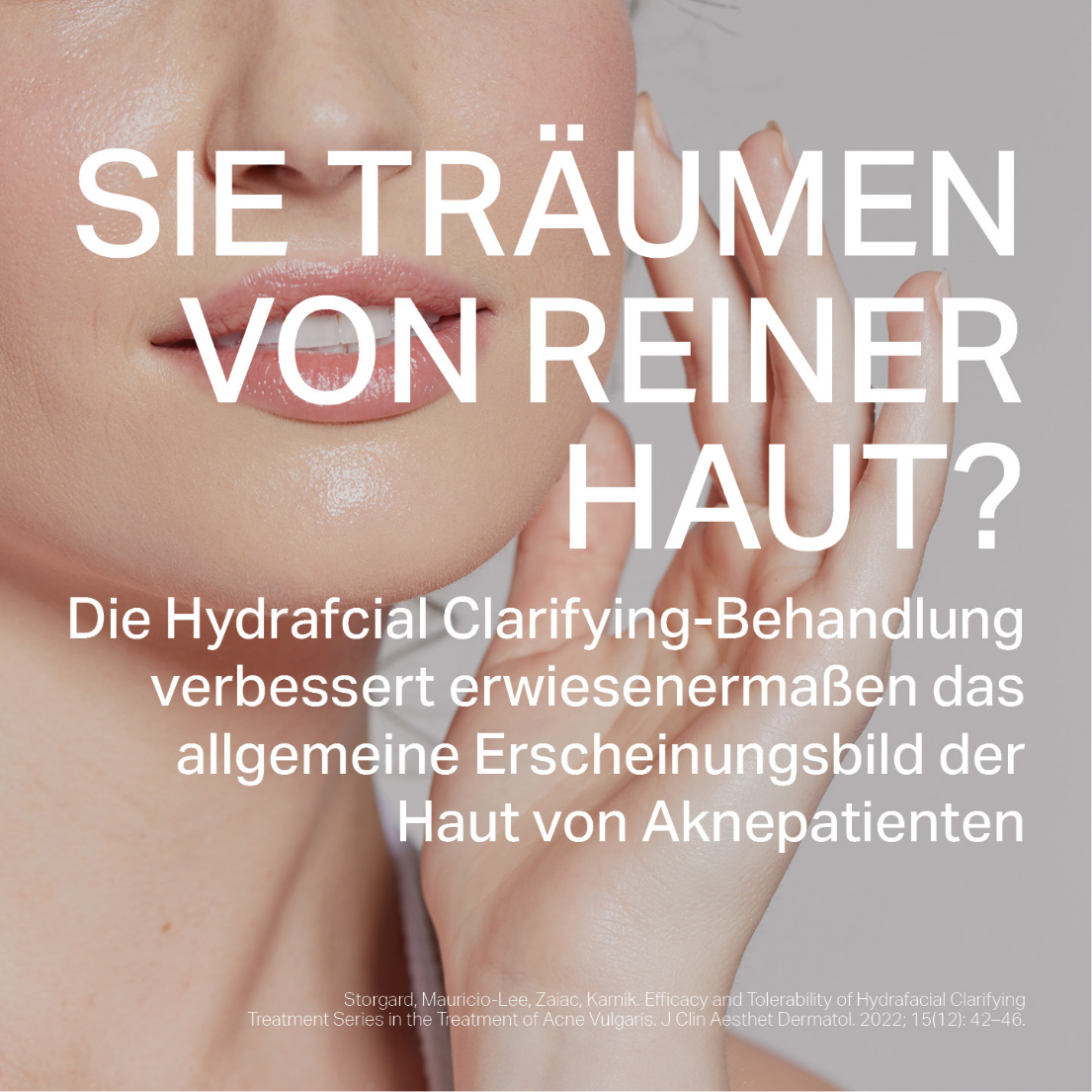 A woman 's face is shown with the words sie träumen von reiner haut