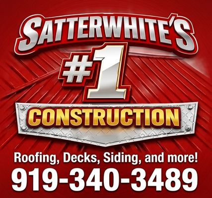 Red construction ad for Satterwhite&rsquo;s #1 Construction with roofing, decks, siding, and phone 919-340-3489
