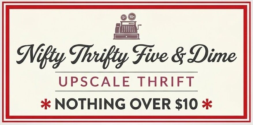 Logo for Nifty Thirty Five & Dime Upscale Thrift with red border and &ldquo;Nothing over $10&rdquo; tagline