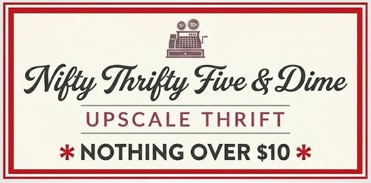 Logo for Nifty Thirty Five & Dime Upscale Thrift with red border and &ldquo;Nothing over $10&rdquo; tagline