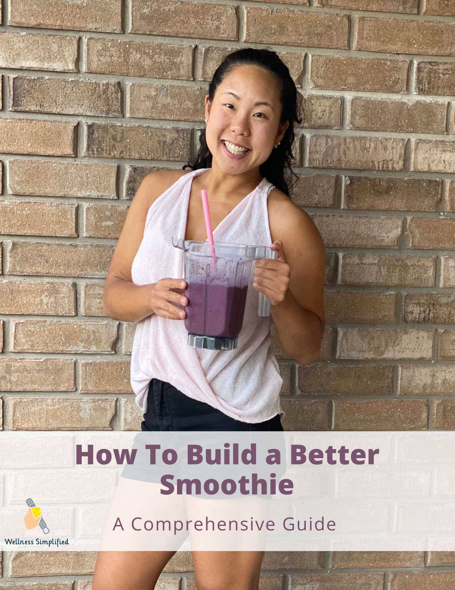 Woman holding a smoothie, smiling in front of a brick wall. Title: 