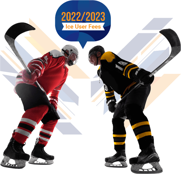 Two hockey players on ice with a speech bubble that says 2022/2023 ice user fees
