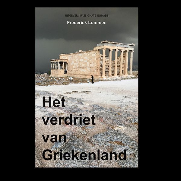 A book titled het verdriet van griekenland by frederick lommen