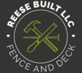 Reese Built LLC logo with crossed hammer, screwdriver, and saw on a dark background, &ldquo;Fence and Deck&rdquo; text