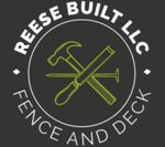 Reese Built LLC logo with crossed hammer, screwdriver, and saw on a dark background, &ldquo;Fence and Deck&rdquo; text