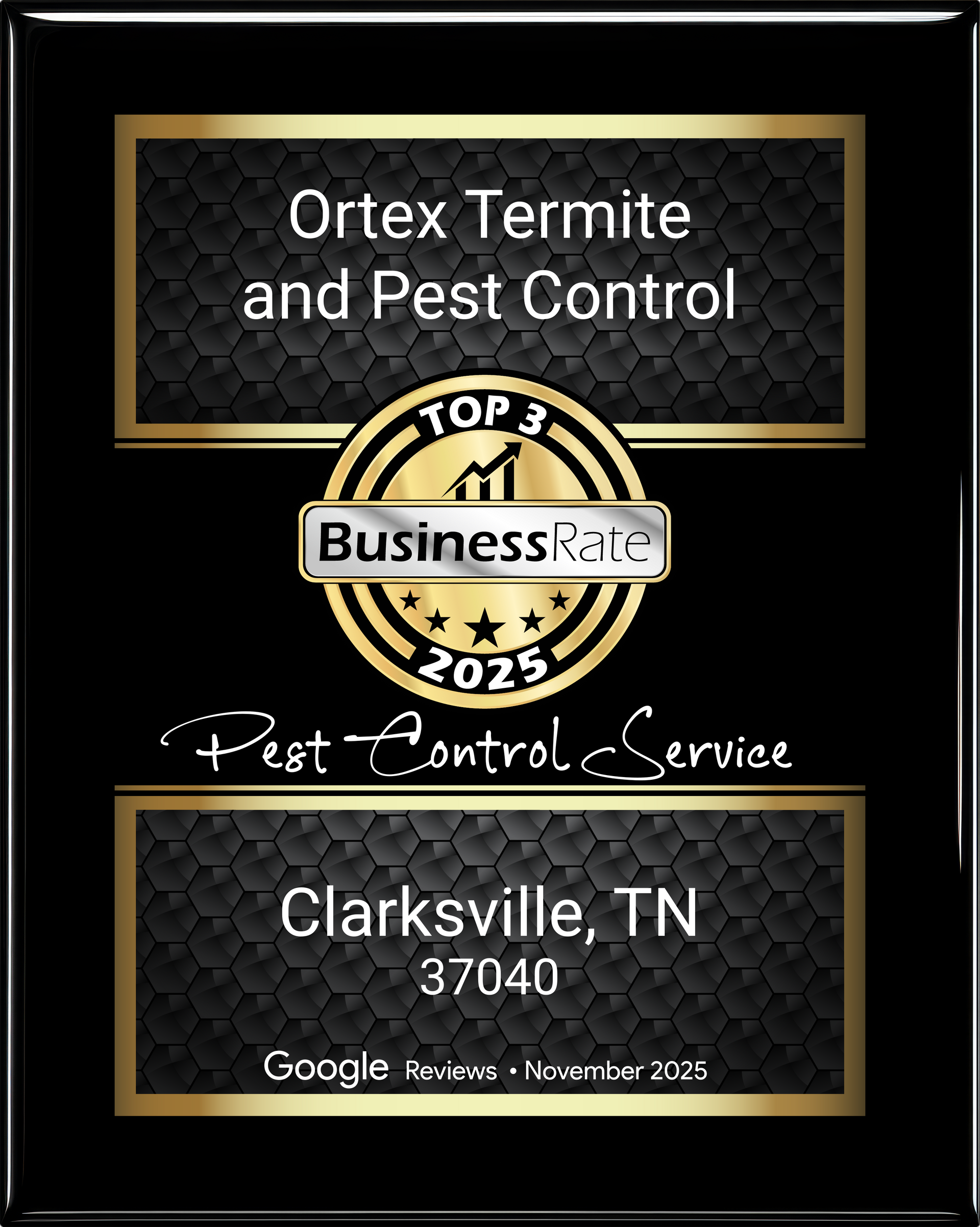 Plaque for Ortex Termite and Pest Control, Clarksville, TN, recognized as a top business in 2025.