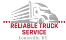 Reliable Truck Service logo with gray semi-truck and red text, Louisville, KY