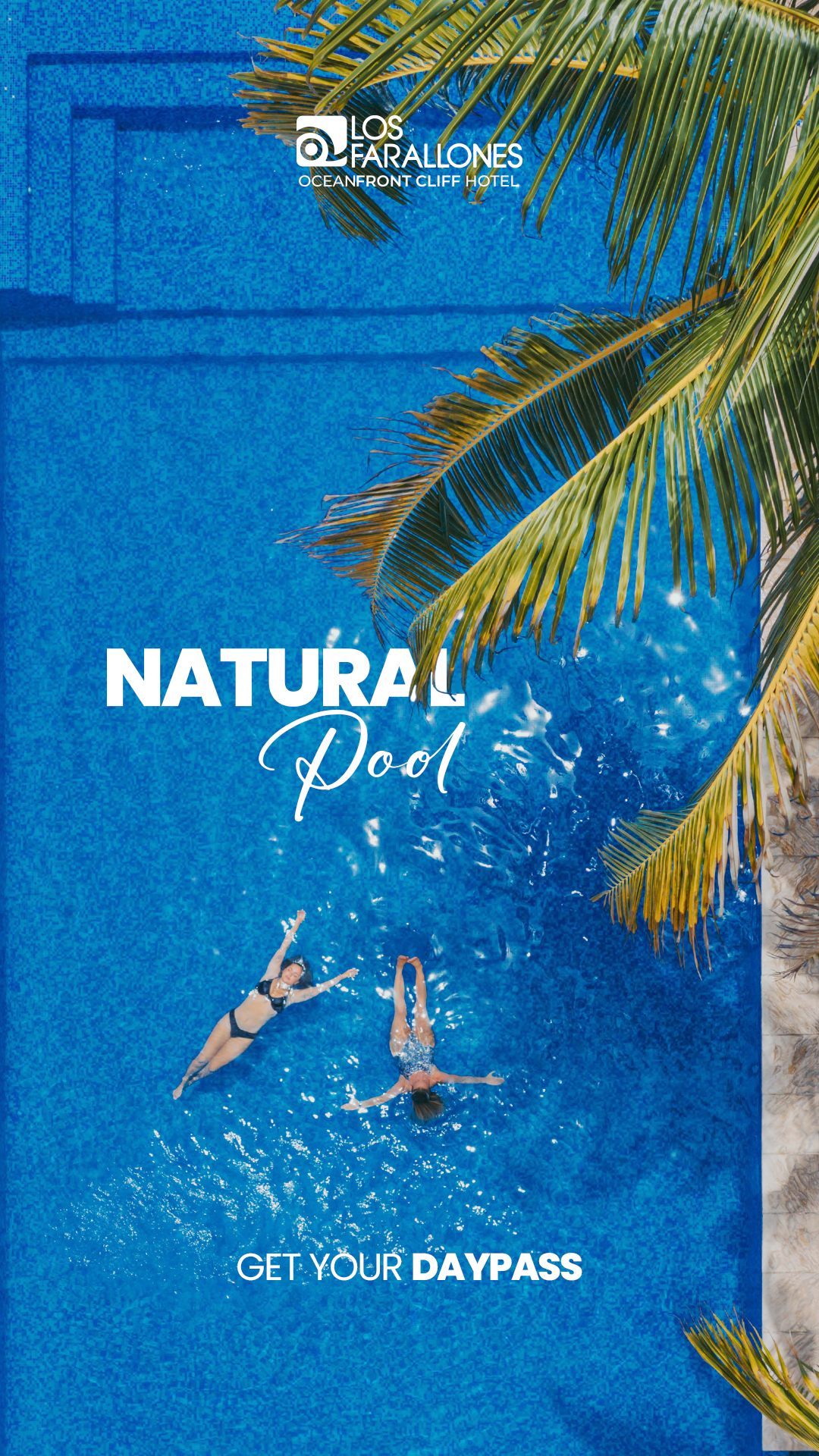 Blue tropical resort ad with palm leaves, pool float, and the text “Natural Pool” and “Get your day pass”