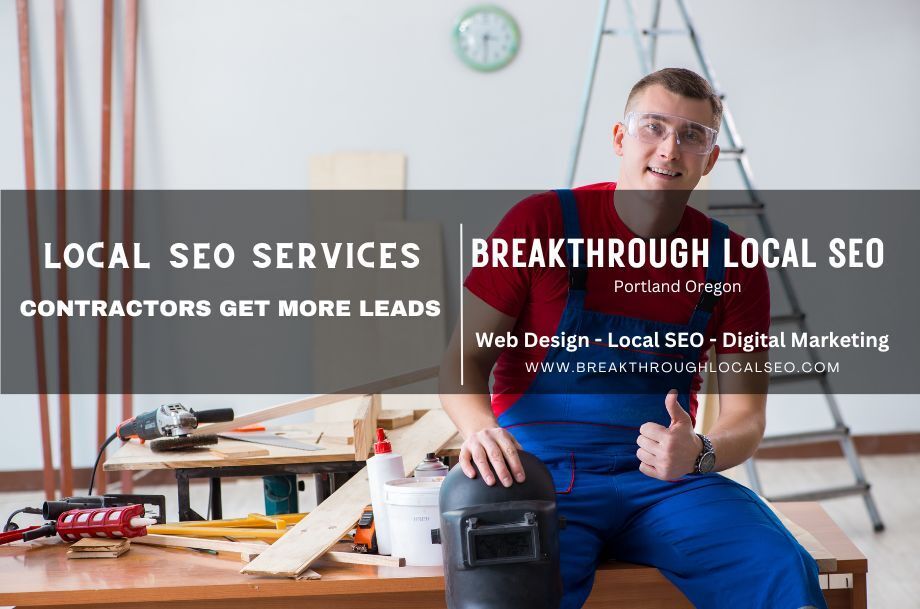 Contractor Marketing - Local SEO Services - Portland, OR