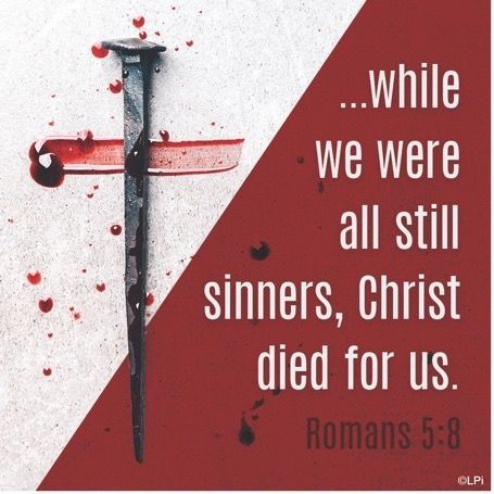 A graphic with a cross and a quote from romans 5:8.