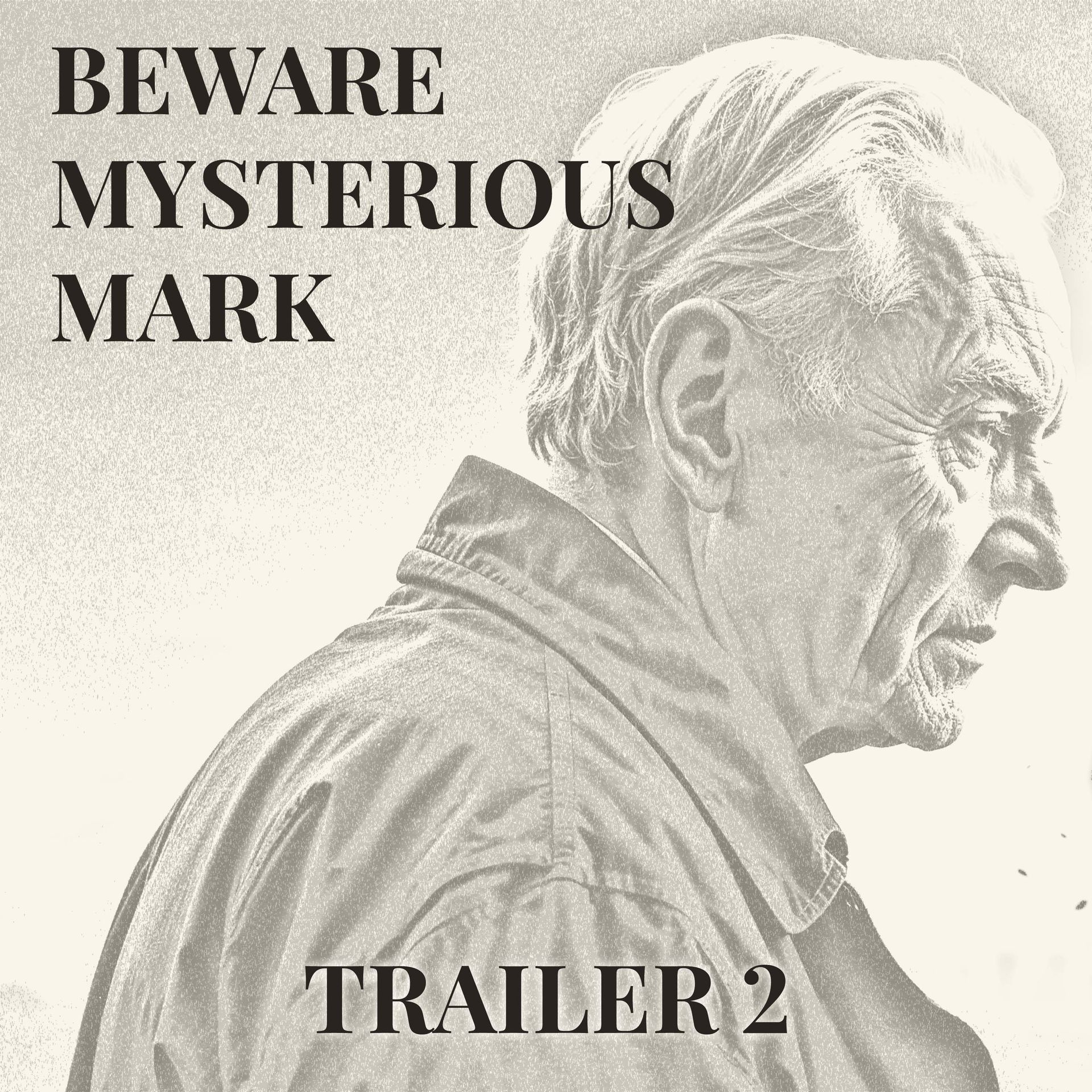 Beware Mysterious Mark Trailer 2 cover art