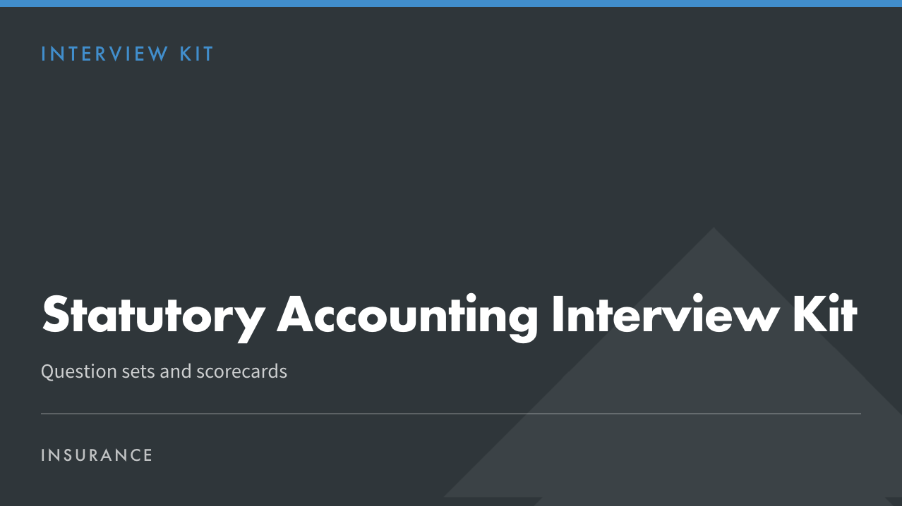 Statutory Accounting Interview Kit