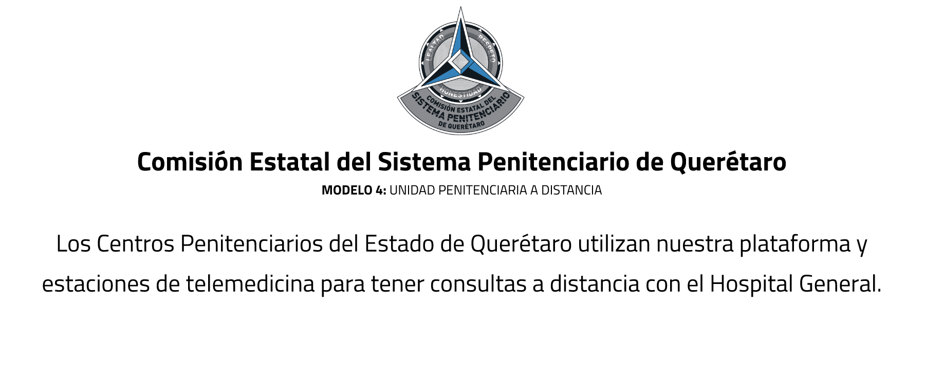 Experiencia en telemedicina en centros penitenciarios CERESOS